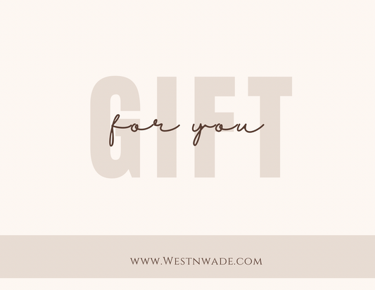 West + Wade Gift Card